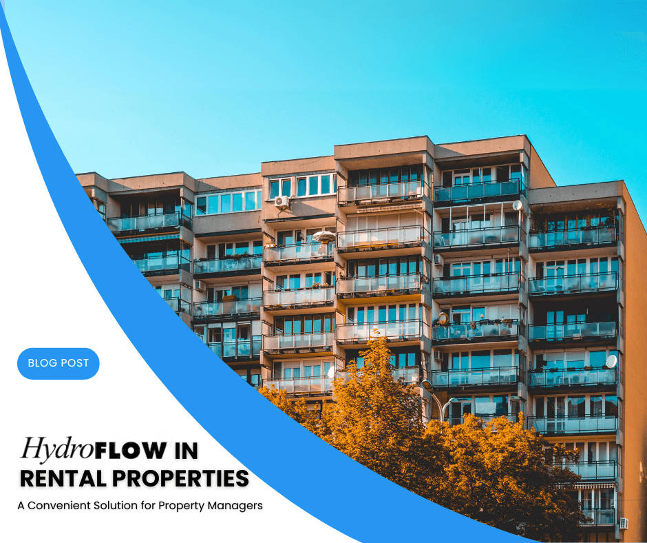 HydroFLOW in Rental Properties: A Convenient Solution for Property Managers